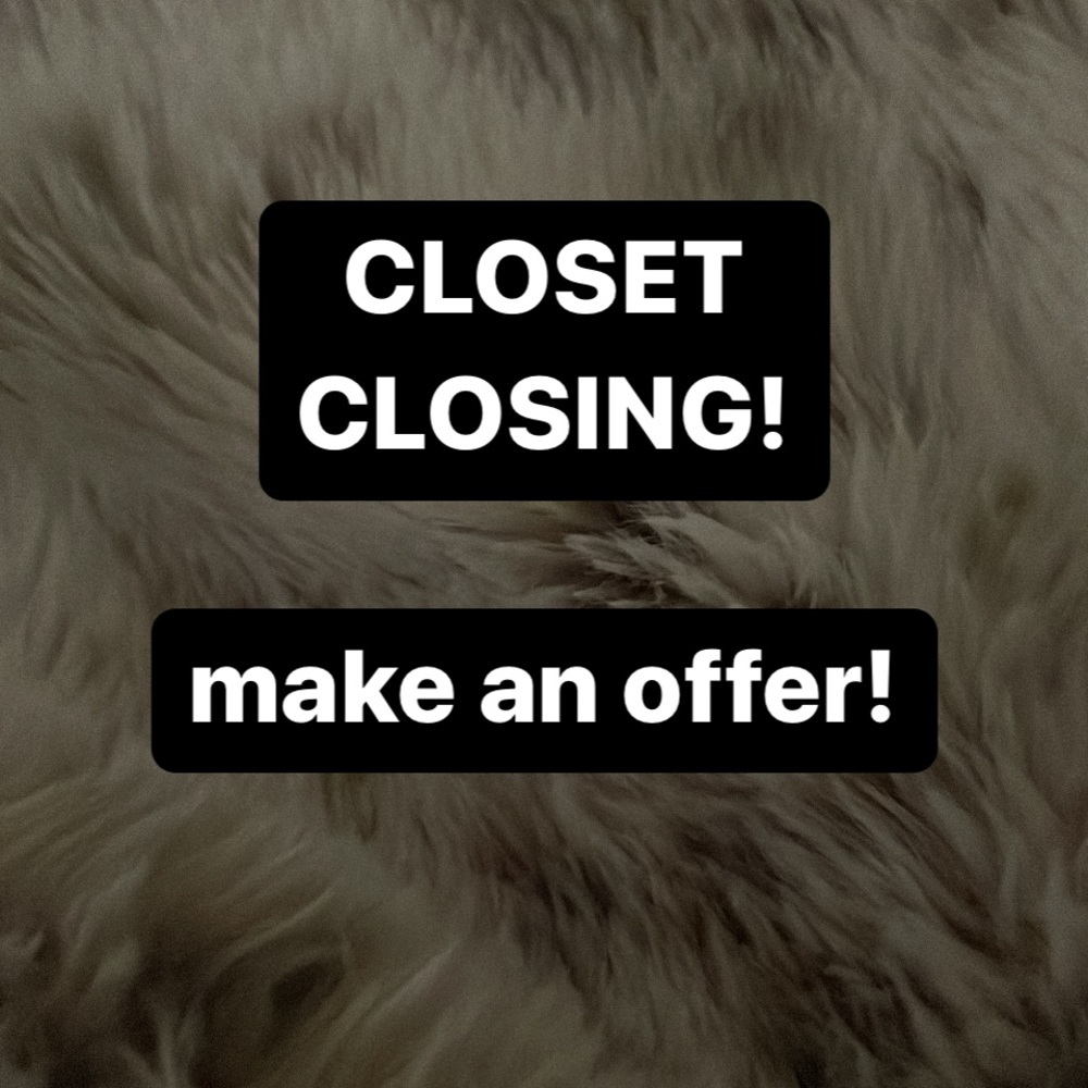 closet closing soon